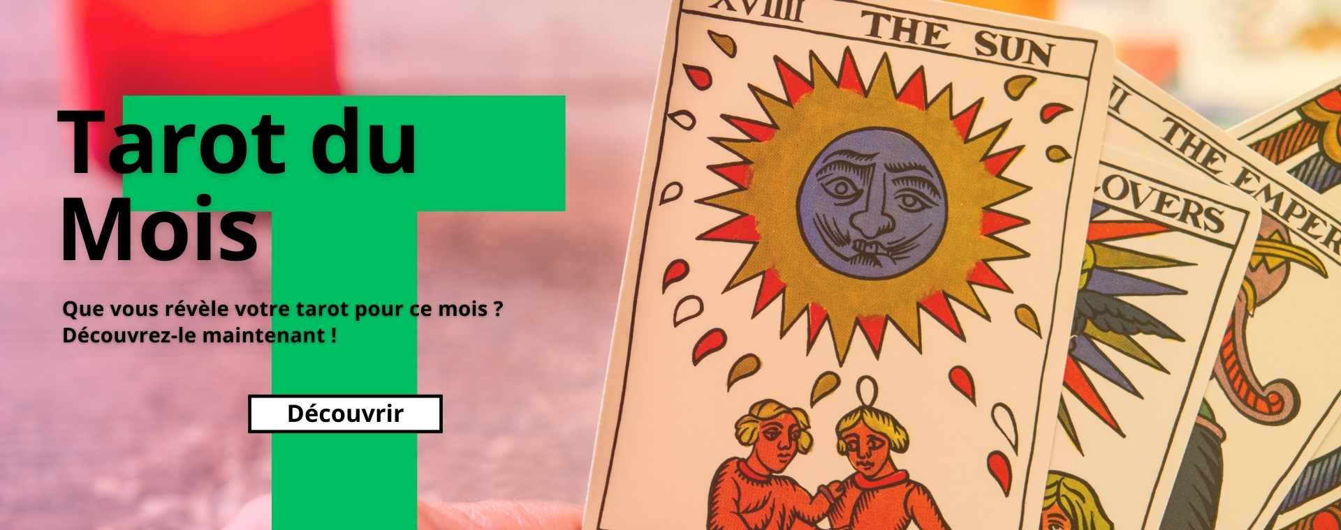 Découvrez votre Tirage Tarot du mois